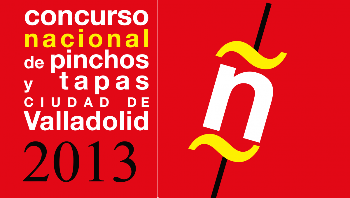 Concurso de Pinchos y Tapas “Ciudad de Valladolid” 2013