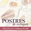 Postres de Rechupete