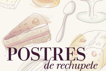 Postres de Rechupete