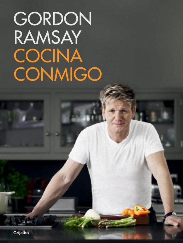 Cocina conmigo, el nuevo libro de recetas de Gordon Ramsay