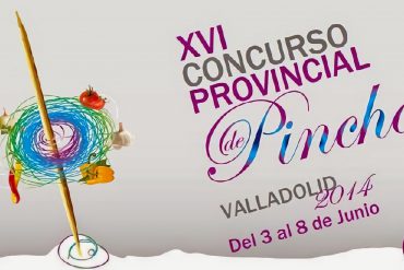 XVI Concurso Provincial de Pinchos de Valladolid