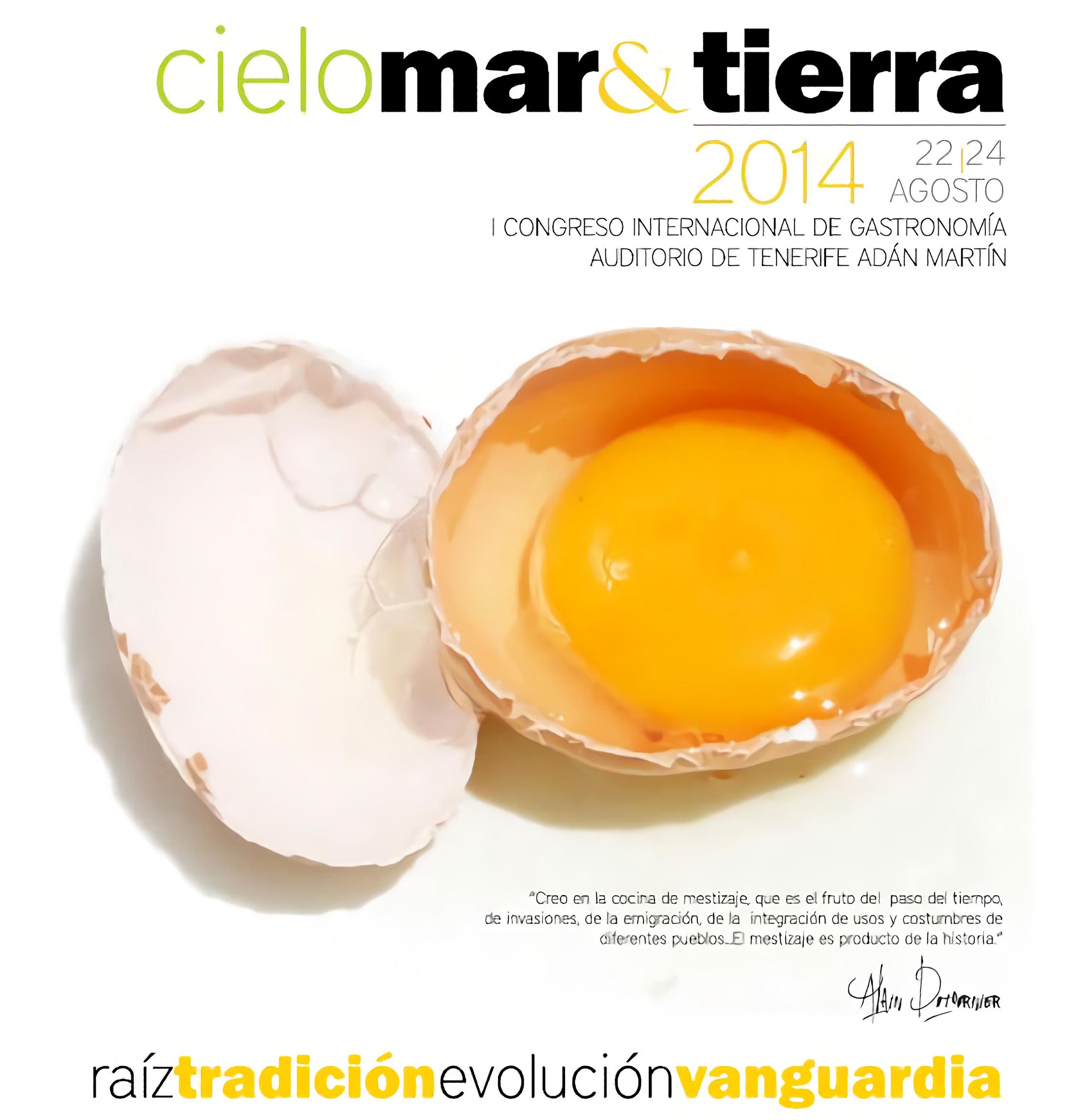 I Congreso Internacional de Gastronomía "Cielo Mar & Tierra"