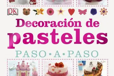 Decoración de pasteles paso a paso