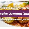 concurso recetas semana santa hipercor