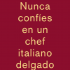 Massimo Bottura: Nunca confíes en un chef italiano delgado
