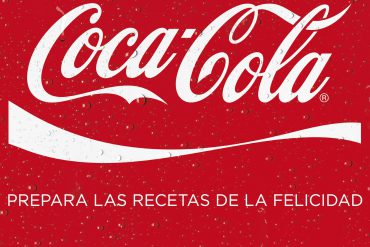 Coca-Cola, prepara las recetas de la felicidad