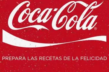 Coca-Cola, prepara las recetas de la felicidad