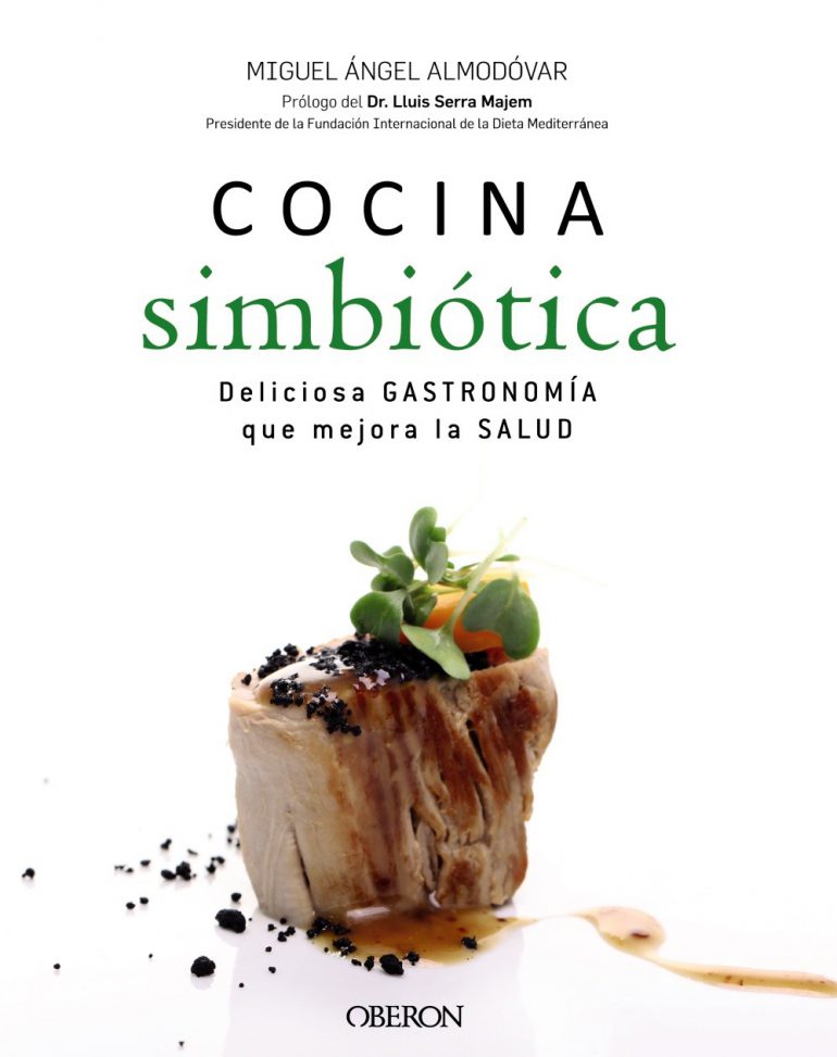 Cocina simbiótica, nuevo libro de Miguel Ángel Almodóvar