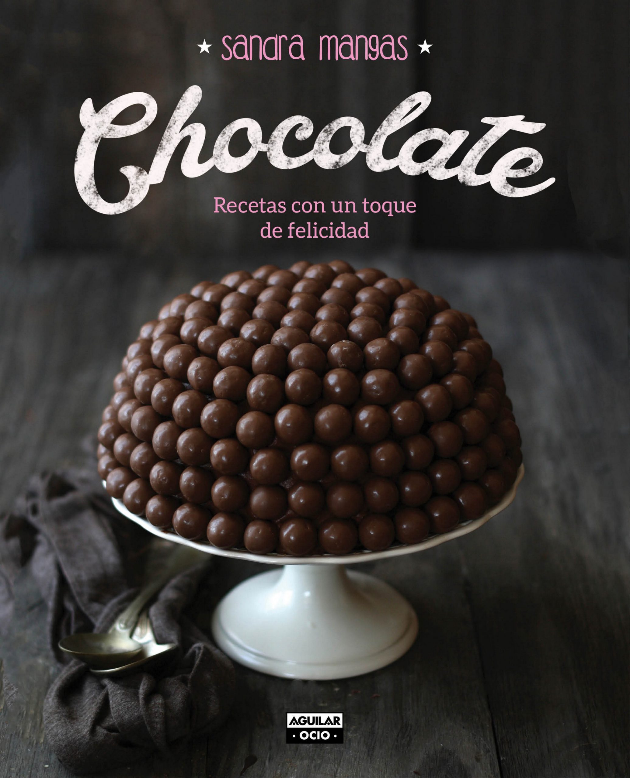 Chocolate, Recetas con un toque de Felicidad