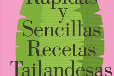 Portada Rápidas y Sencillas Recetas Tailandesas