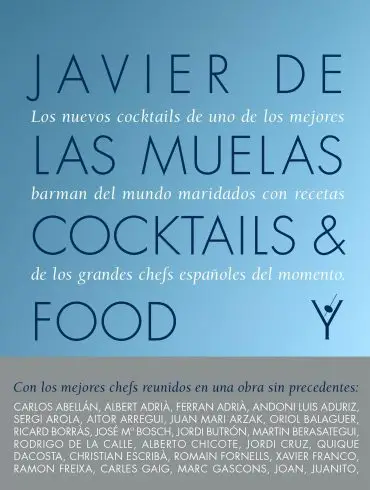 Cocktails and Food de Javier de las Muelas