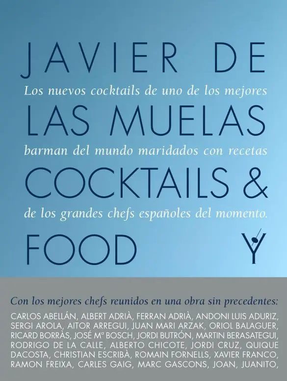 Cocktails and Food de Javier de las Muelas