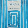 Grecia Gastronomía de Vefa Alexiadou