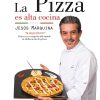 La pizza es alta cocina