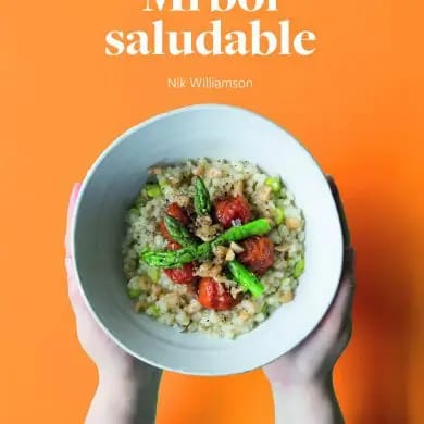 Mi bol saludable de Nik Williamson