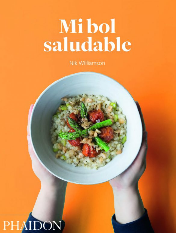 Mi bol saludable de Nik Williamson