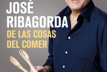 De las cosas del comer de José Ribagorda