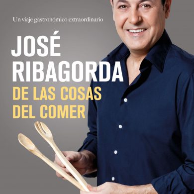 De las cosas del comer de José Ribagorda