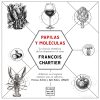 Papilas y Moléculas. La ciencia aromática de François Chartier