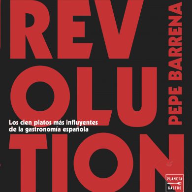 Revolution, 100 Platos inolvidables de la cocina española de vanguardia (6)