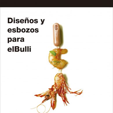 Diseños y esbozos para elBulli