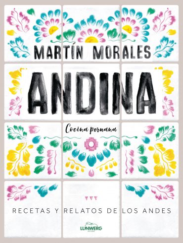 Andina es un libro de cocina peruana