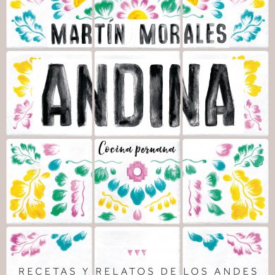 Andina es un libro de cocina peruana