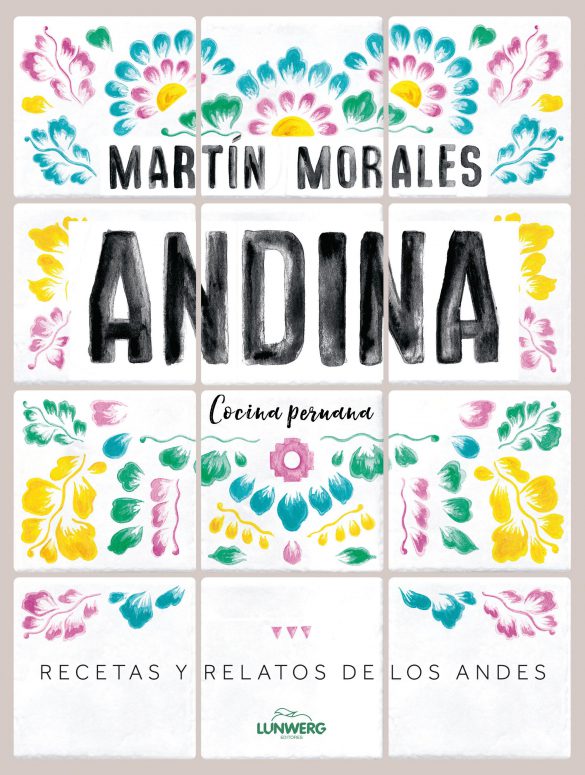 Andina es un libro de cocina peruana