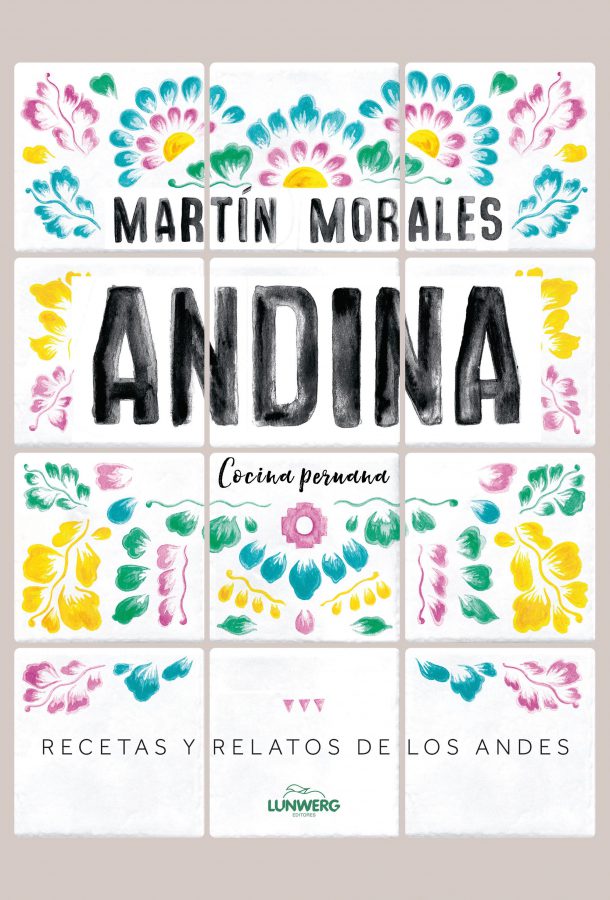 Andina Cocina Peruana El Aderezo Blog De Cocina Gastronomia
