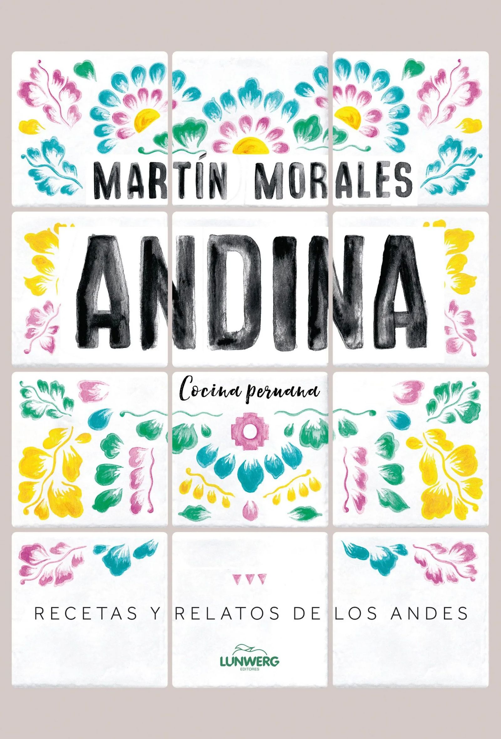 Andina es un libro de cocina peruana