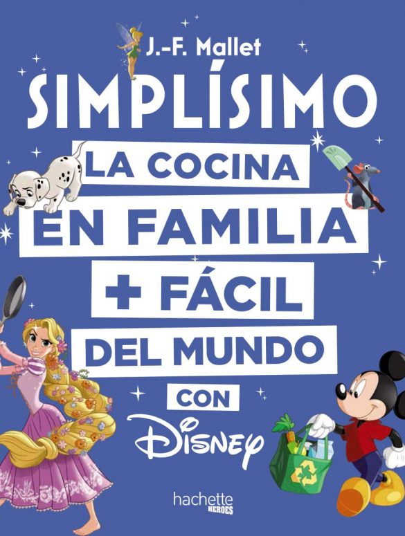 La cocina en familia más fácil del mundo con Disney - portada