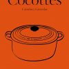 Cocottes: Cazuelas y cacerolas