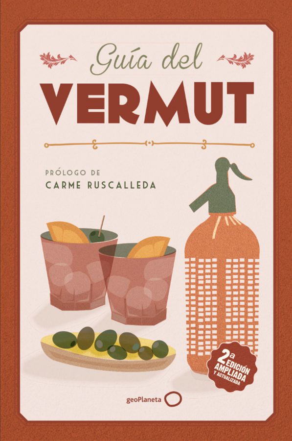 Guía del Vermut: una gran selección de los mejores vermuts