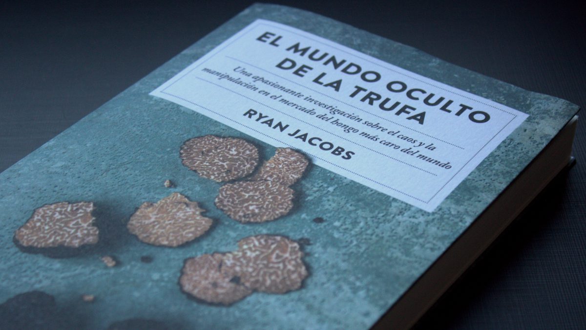 el mundo oculto de la trufa