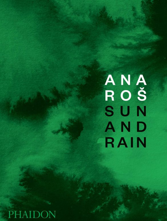 Sun and Rain, de Ana Roš