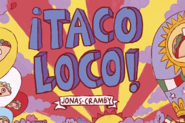 tacos locos - jonas cramby