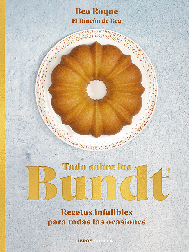 Todo sobre los Bundt